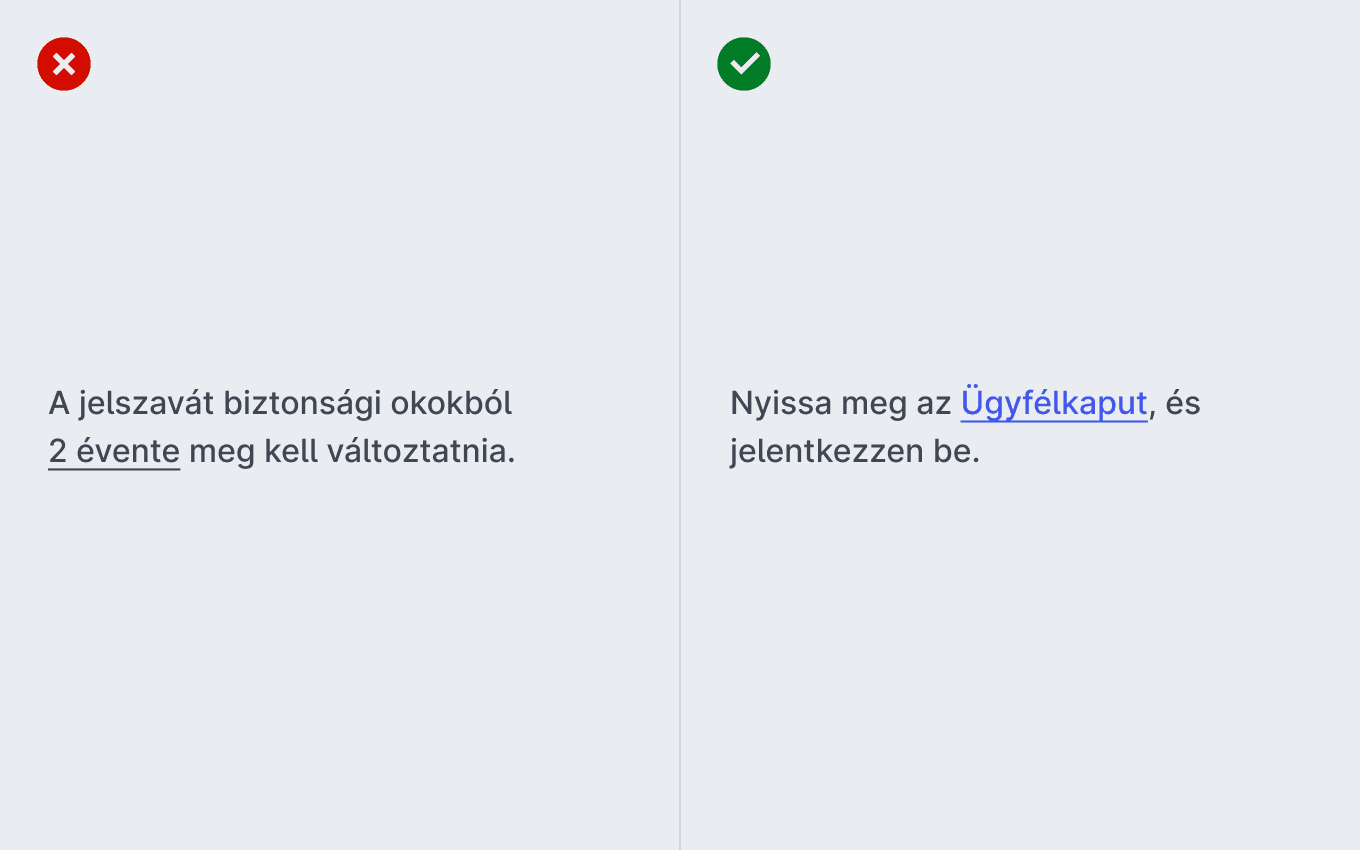 Két minta szöveg, az egyikben helytelenül alá van húzva egy szó ami nem link, a másikban helyesen csak a link van aláhúzva.
